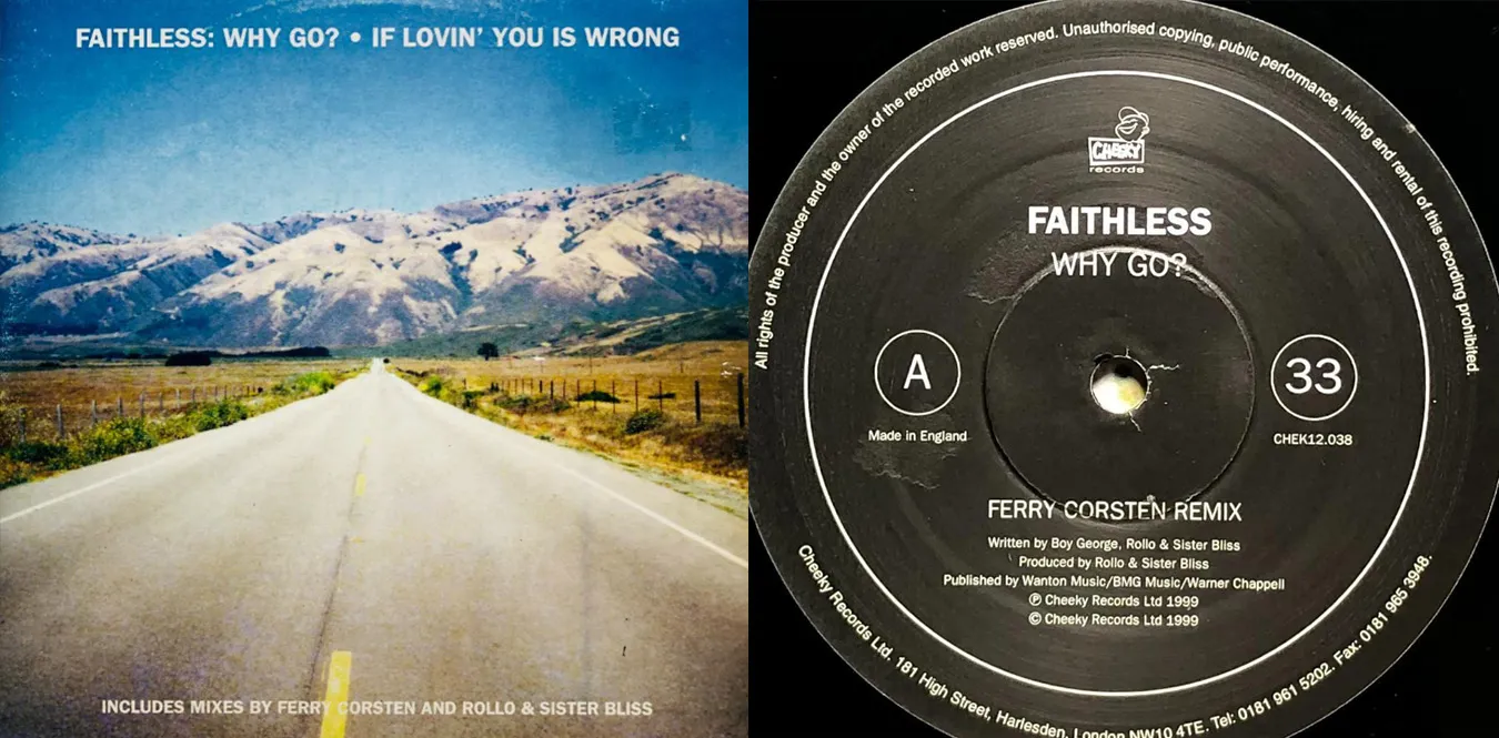 Faithless – Why Go